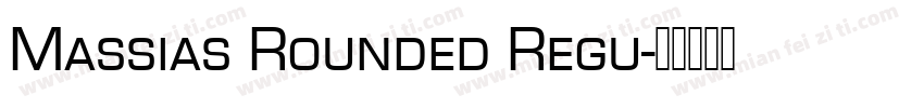 Massias Rounded Regu字体转换